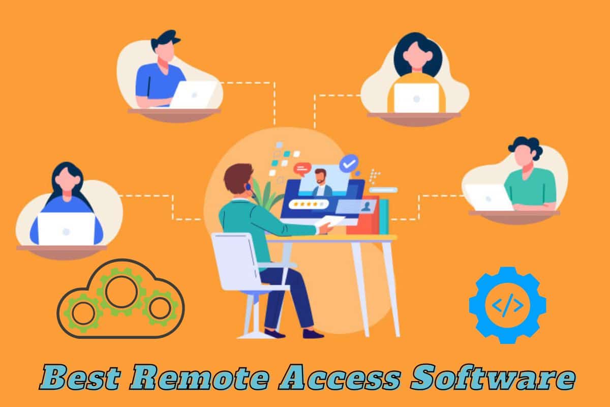 Best Remote Access Software